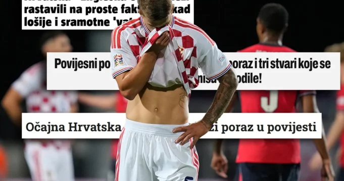 Kako-su-mediji-u-Hrvatskoj-videli-poraz-70-od-Engleske.webp Kako su mediji u Hrvatskoj videli poraz 7:0 od Engleske: "Istorijski potop, nije za mlađe od 18..."